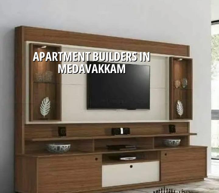 Apartment builders in Medavakkam Chennai