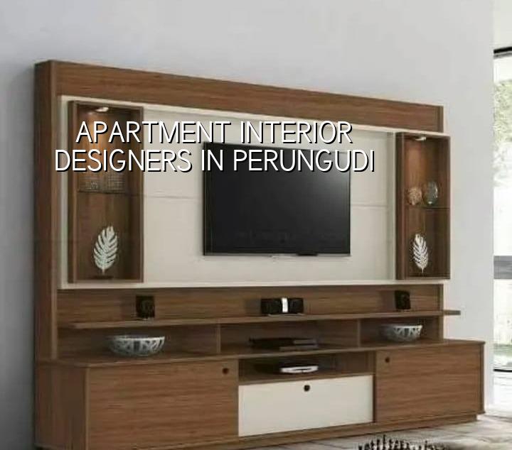 Apartment interior designers in Perungudi Chennai for practical flat planning