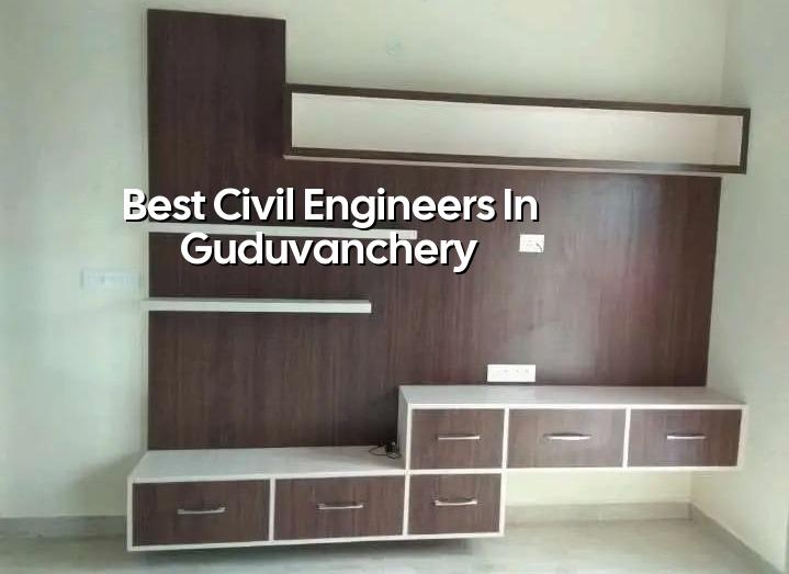 Best civil engineers in Guduvanchery Chennai