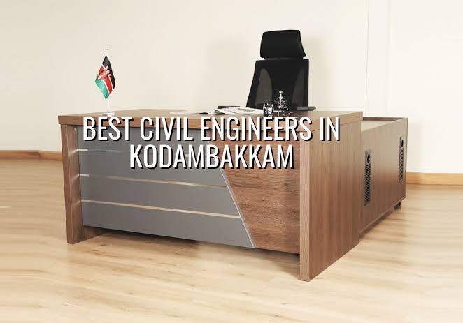 Best civil engineers in Kodambakkam Chennai
