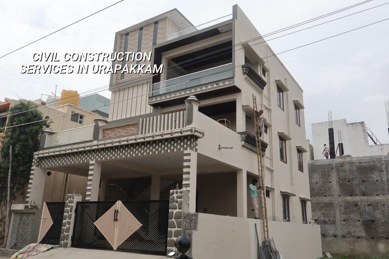 Civil construction services in Urapakkam Chennai