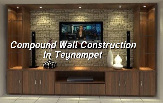 Compound wall construction in Teynampet Chennai