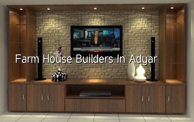 Farm house builders in Adyar Chennai