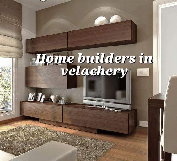 Home builders in Velachery Chennai