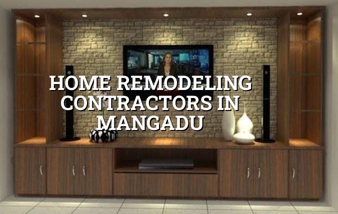 Home remodeling contractors in Mangadu Chennai