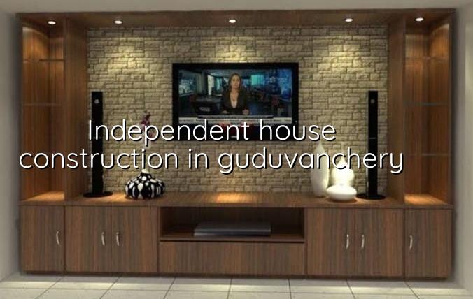 Independent house construction in Guduvanchery Chennai