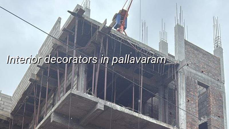 Interior decorators in Pallavaram for Chennai homes and flats