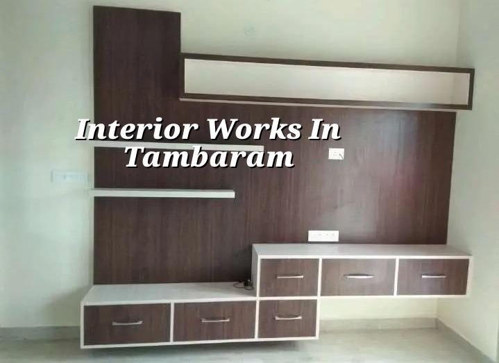 Interior works in Tambaram Chennai by Shalom Construction