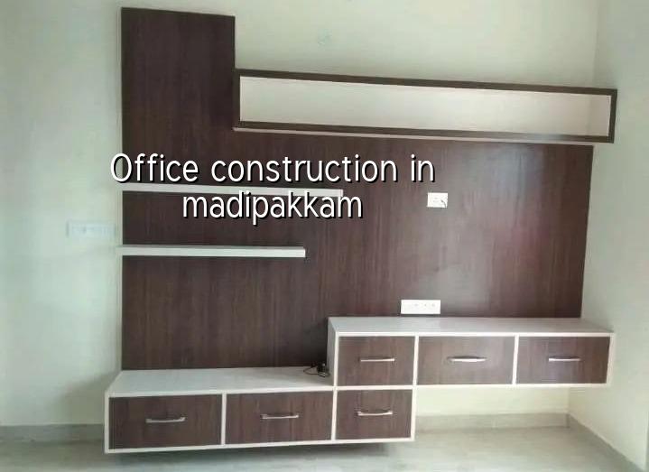 Office construction in Madipakkam Chennai