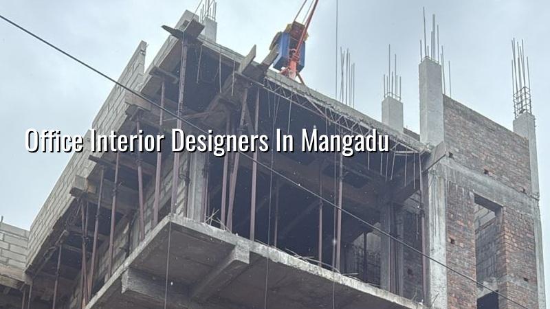 Office interior designers in Mangadu Chennai