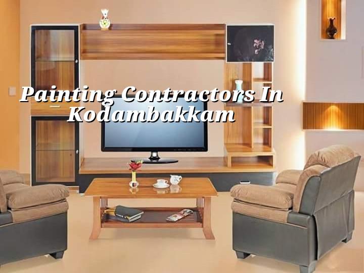 Painting contractors in Kodambakkam Chennai