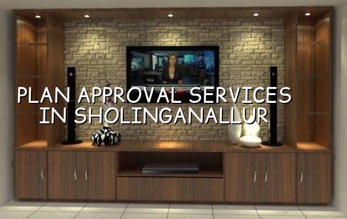 Plan approval services in Sholinganallur Chennai