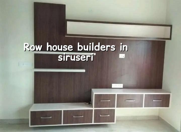 Row house builders in Siruseri, Chennai