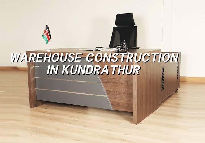 Warehouse construction in Kundrathur Chennai